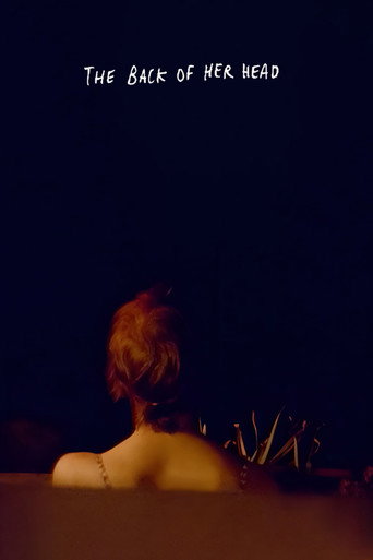 The Back of Her Head movie poster