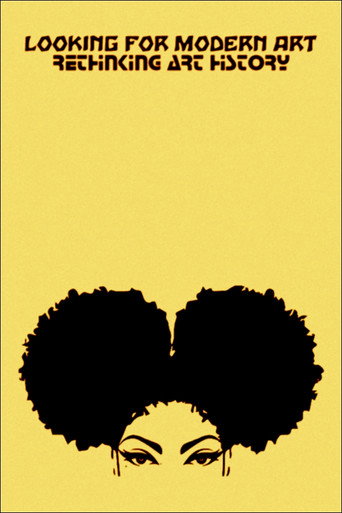 Looking for Modern Art: Rethinking Art History movie poster