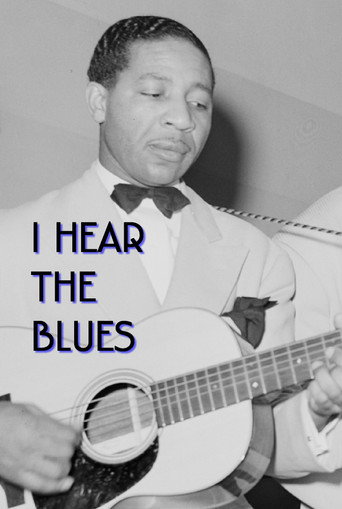 I Hear The Blues movie poster