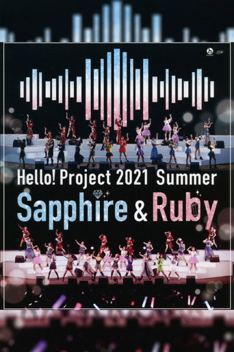 Hello! Project 2021 Summer ~Sapphire & Ruby~ movie poster