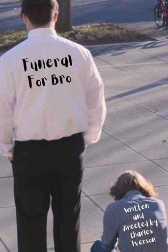 Funeral For Bro movie poster