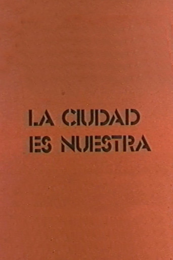 La ciudad es nuestra movie poster
