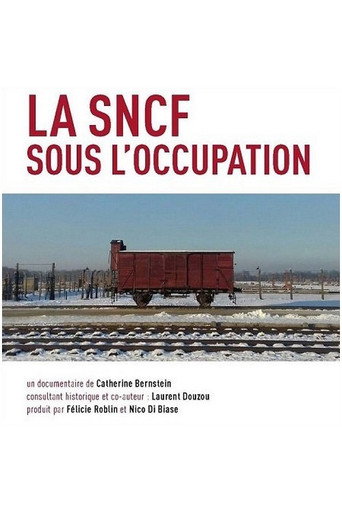 La SNCF sous l'Occupation movie poster
