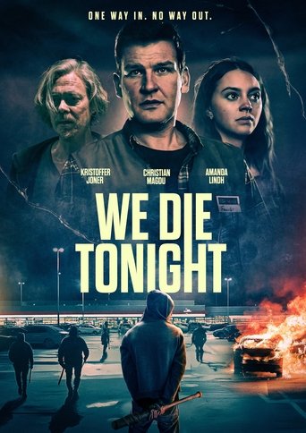 We Die Tonight movie poster