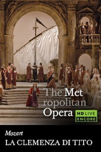 The Metropolitan Opera: La Clemenza di Tito movie poster