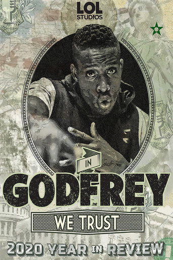 In Godfrey We Trust: 2020 Year In Review movie poster