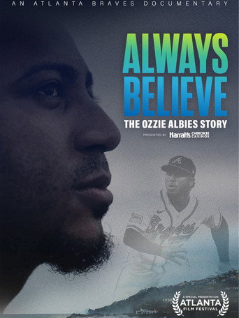 Always Believe: The Ozzie Albies Story movie poster