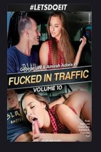 Fucked in Traffic 10 movie poster