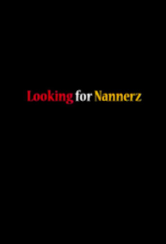 Looking for Nannerz movie poster