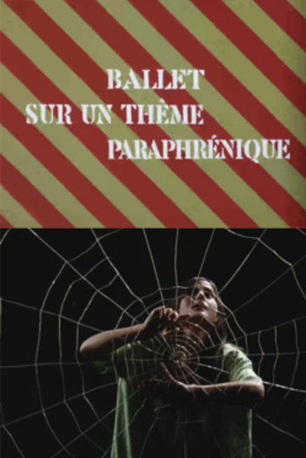 Ballet on a Paraphrenic Topic movie poster