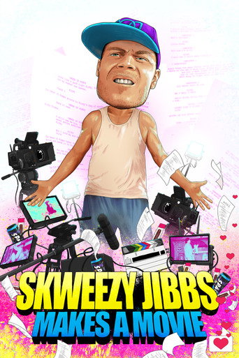 Skweezy Jibbs Makes a Movie movie poster