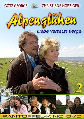 Alpenglühen zwei - Liebe versetzt Berge movie poster
