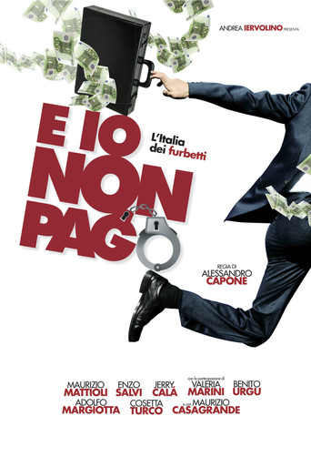 E io non pago: L'Italia dei furbetti movie poster