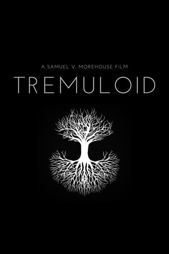 Tremuloid movie poster