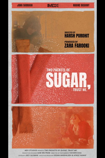 Two Packets of Sugar, Trust Me. movie poster