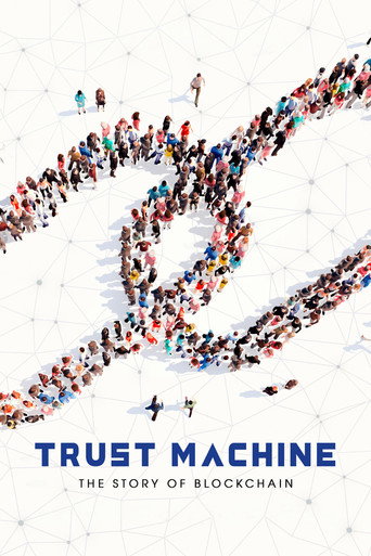 Trust Machine: The Story of Blockchain movie poster