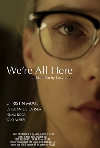 We're All Here movie poster