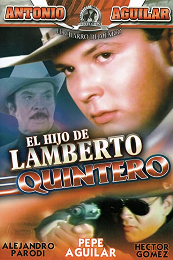 El hijo de Lamberto Quintero movie poster