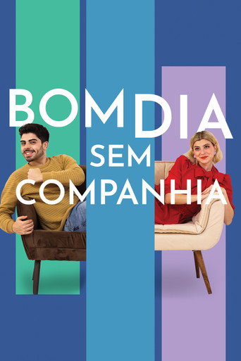 Bom Dia Sem Companhia movie poster