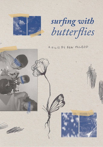 Reel #1: Surfing with Butterflies movie poster