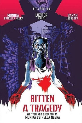 Bitten, a Tragedy movie poster