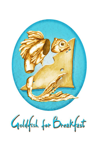 Goldfish for Breakfast movie poster