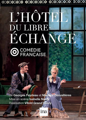 L'Hôtel du libre-échange movie poster
