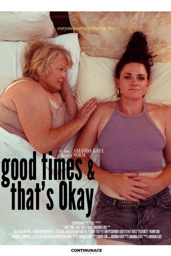 Good Times and That's Okay movie poster