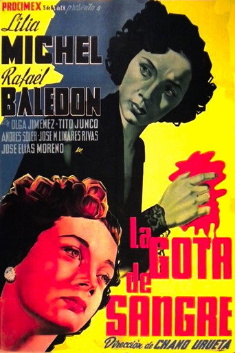 La gota de sangre movie poster