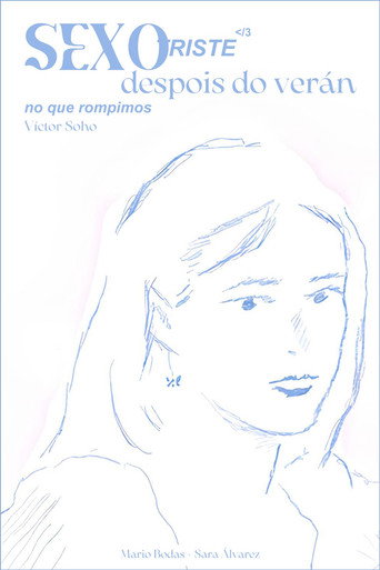 Sad Sex After the Summer We Broke Up movie poster