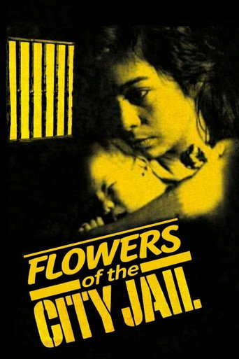 Flowers of the City Jail movie poster