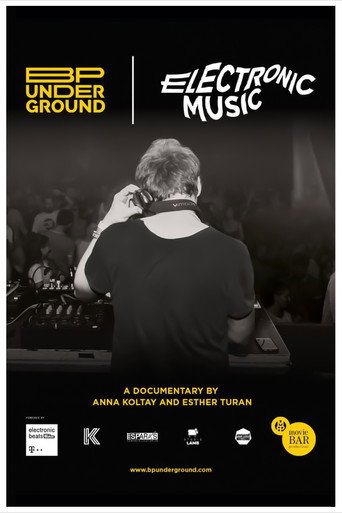 BP Underground - Electronic music movie poster