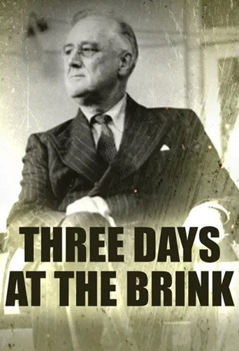 Three Days at the Brink movie poster