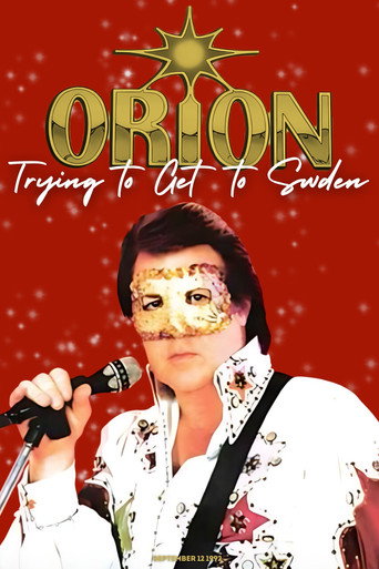 Orion Live: Trying to Get to Sweden movie poster