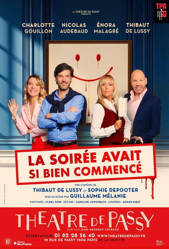 La soirée avait si bien commencé movie poster