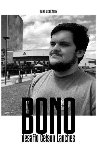 BONO - DESAFIO GELSON LANCHES movie poster