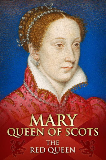 Mary Queen of Scots: The Red Queen movie poster