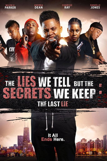 The Lies We Tell but the Secrets We Keep: The Last Lie movie poster