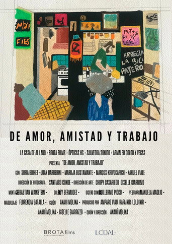 De amor, amistad y trabajo movie poster