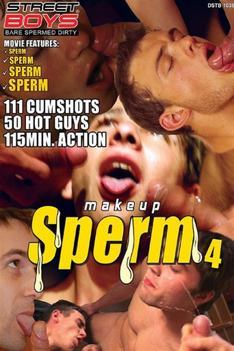 Makeup Sperm 4 movie poster