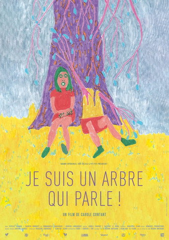 Je suis un arbre qui parle ! movie poster