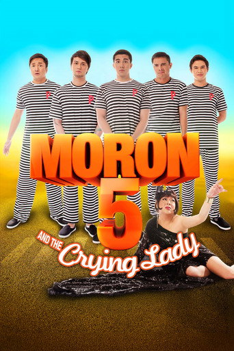 Moron 5 and the Crying Lady movie poster