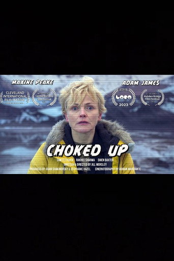 Choked Up movie poster