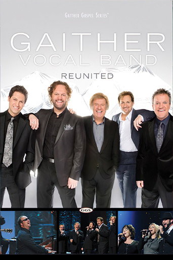 Gaither Vocal Band: Reunited movie poster