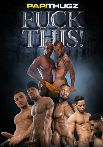 Fuck This! movie poster