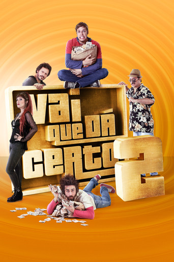 Vai Que Dá Certo 2 movie poster