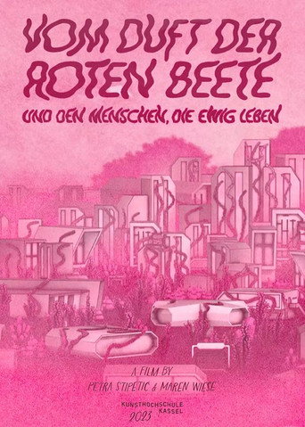 Scent of Beetroot and the People Who Live Forever movie poster