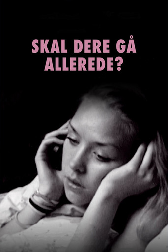 Are You Leaving Already? movie poster