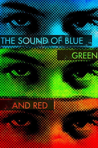The Sound of Blue, Green and Red movie poster