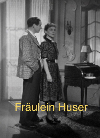 Fräulein Huser movie poster
